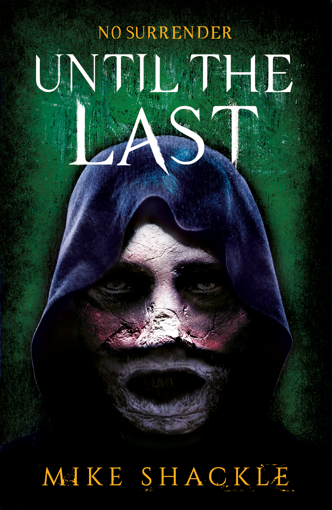UNTIL THE LAST