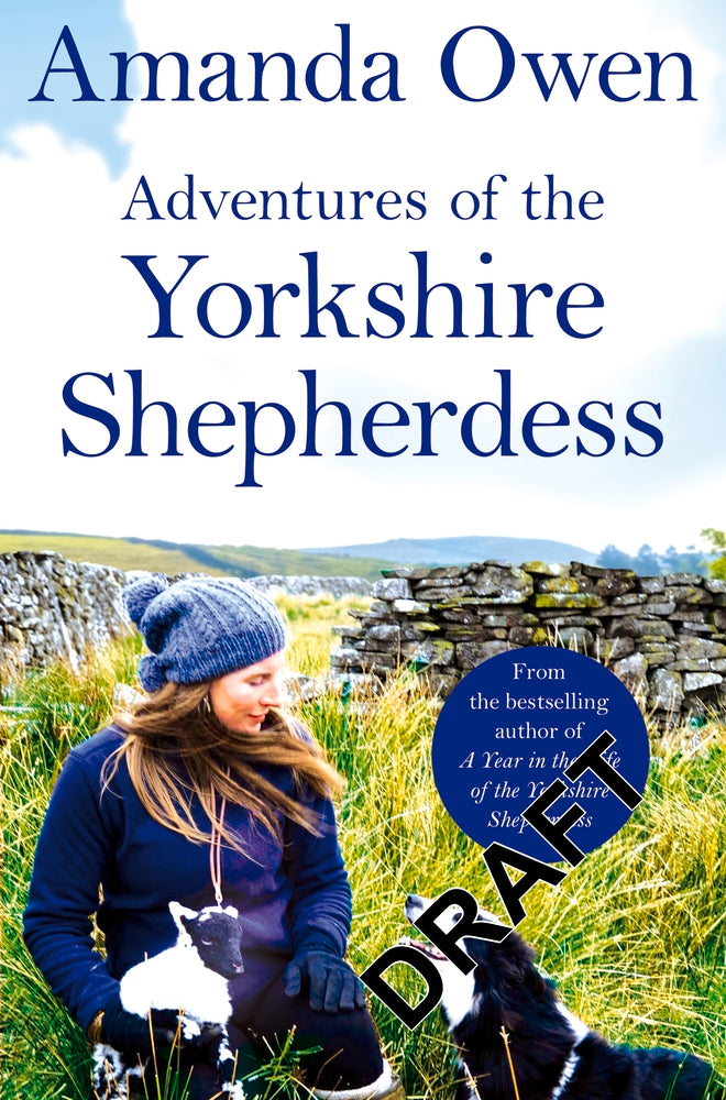 Adventures Of The Yorkshire Shepherdess