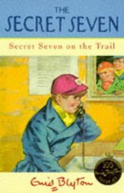 Secret Seven On The Trail