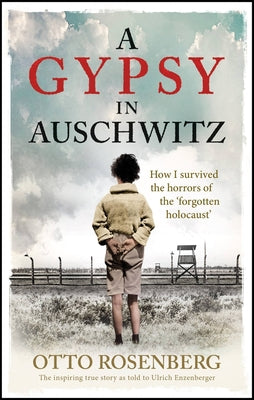 A Gypsy In Aushwitz