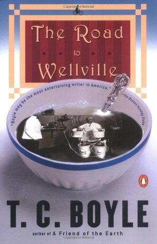 The Road To Wellville