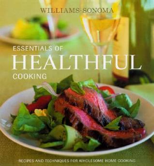 Essentials Of Healthful Cooking