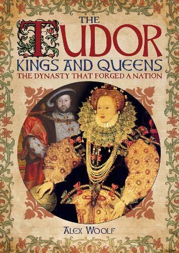 The Tudor Kings And Queens