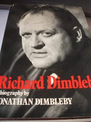 Richard Dimbleby: A Biography