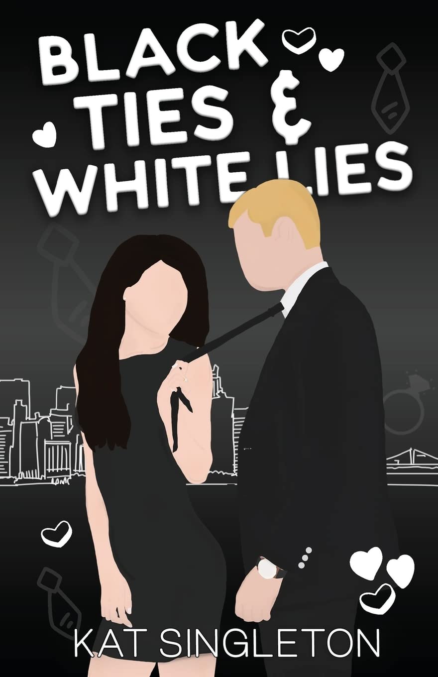 BLACK TIES AND WHITE LIES