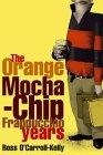 The Orange Mocha-Chip Frappuccino Years