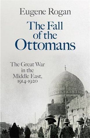 The Fall Of The Ottomans
