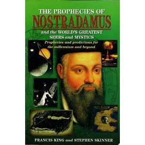 The Prophecies Of Nostradamus