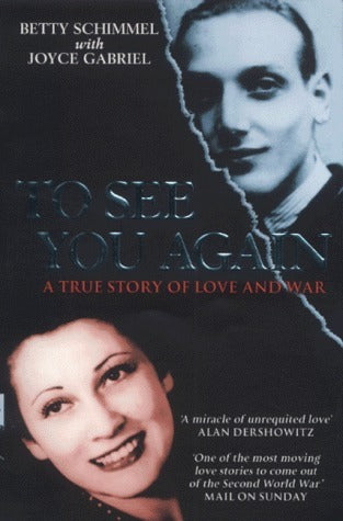 To See You Again: A True Story of Love and War