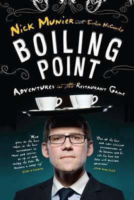Boiling Point: My Adventures in the Restaurant Game