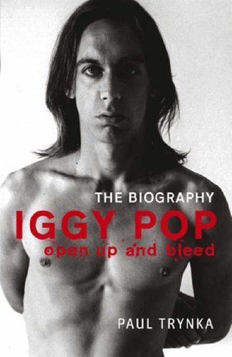 Iggy Pop - Open Up and Bleed