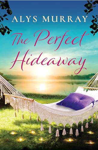 THE PERFECT HIDEAWAY