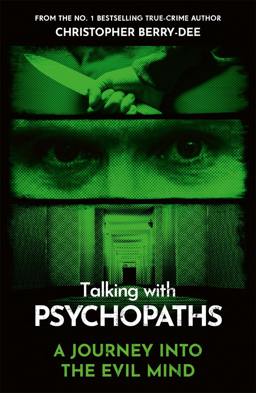 TALKING WITH PSYCOPATHS