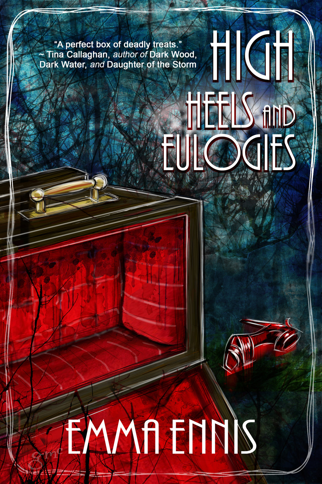 HIGH HEELS AND EULOGIES