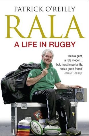 RALA: A LIFE IN RUGBY