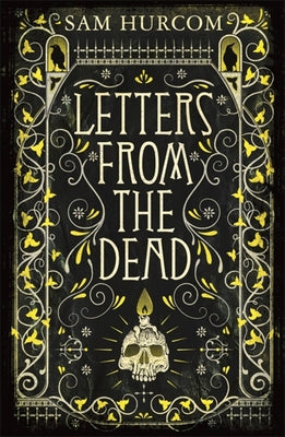 LETTERS FROM THE DEAD