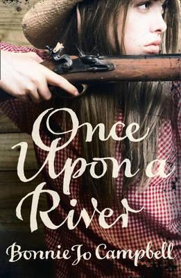 ONCE UPON A RIVER
