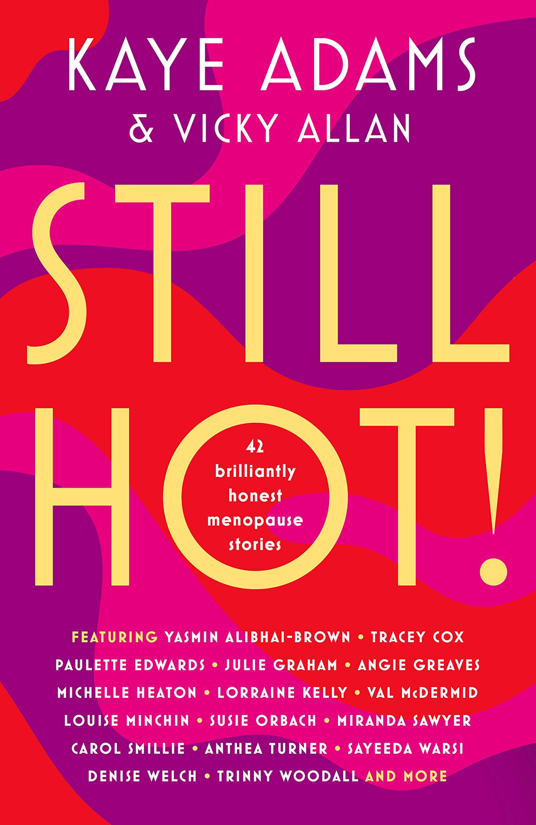STILL HOT