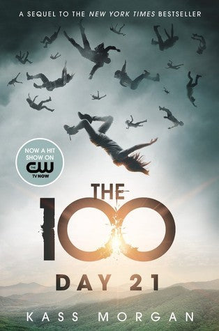 THE 100: DAY 21