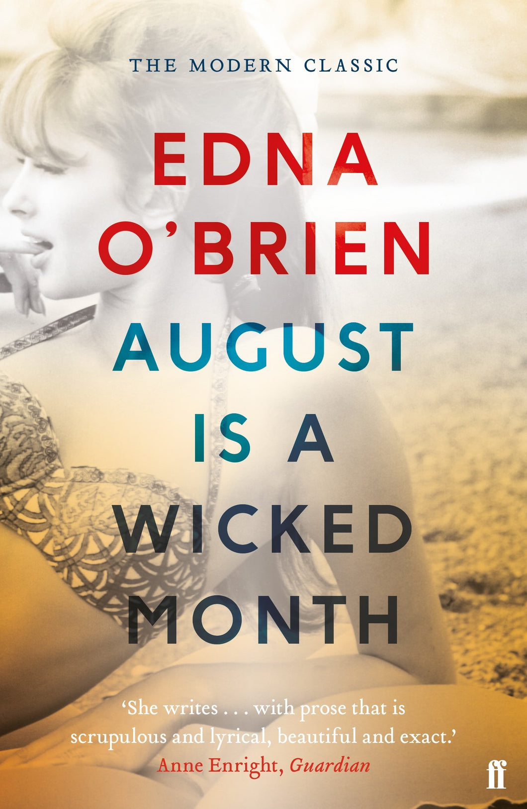 AUGUST IS A WICKED MONTH