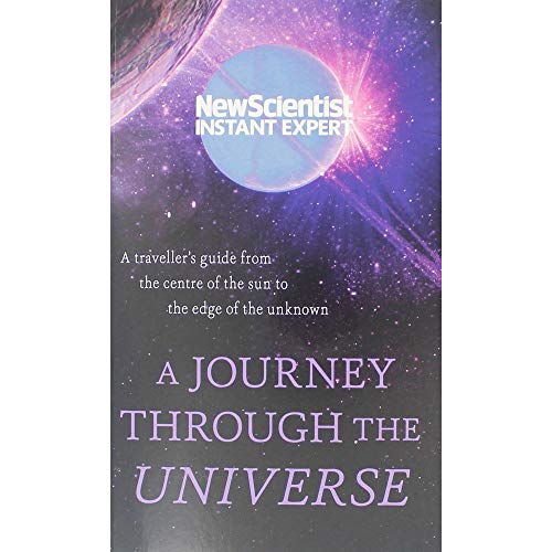 A JOURNEY THROUGH THE UNIVERSE