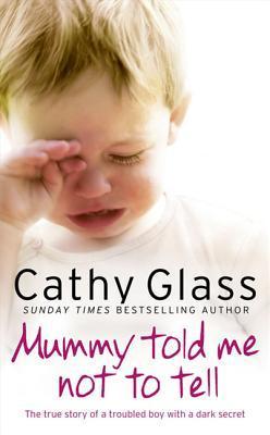 mummy told me not to tell