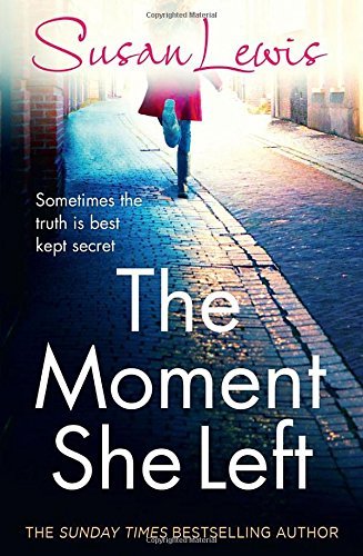 THE MOMENT SHE LEFT