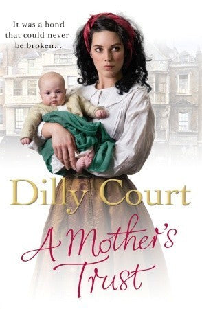 A MOTHER'S TRUST