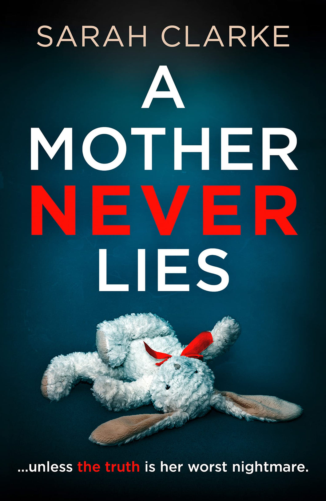 A MOTHER NEVER LIES