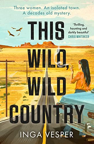 THIS WILD WILD COUNTRY