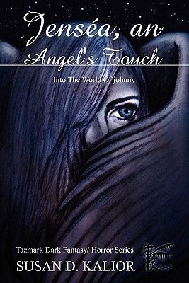 Jenséa, an Angel's Touch: Into the World of Johnny