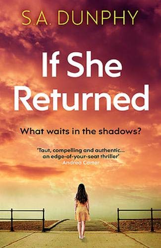 IF SHE RETURNED