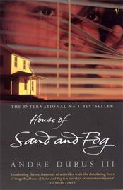HOUSE OF SAND AND FOG