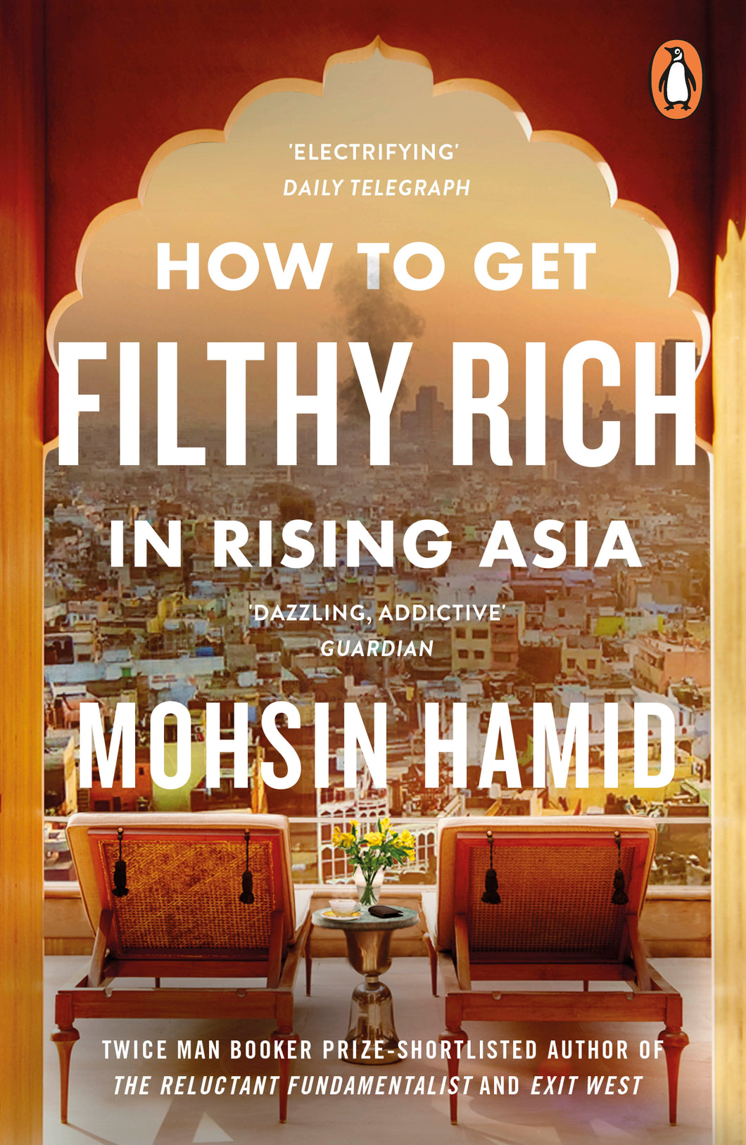 HOW TO GET FILTHY RICH IN RISING ASIA