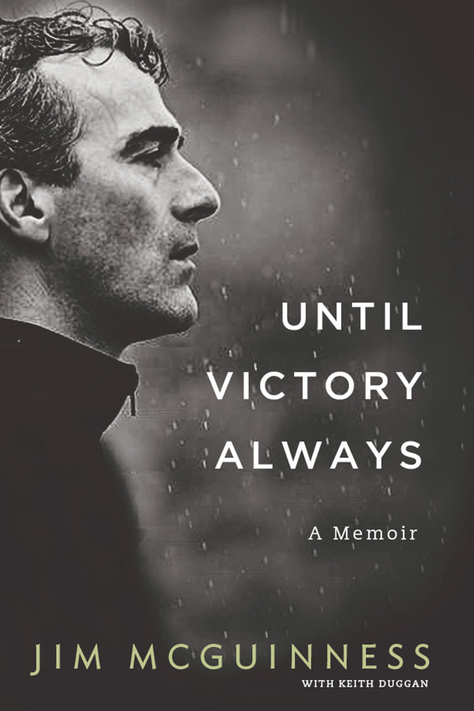 UNTIL VICTORY ALWAYS