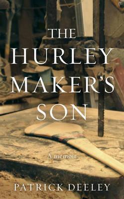 THE HURLEY MAKER'S SON