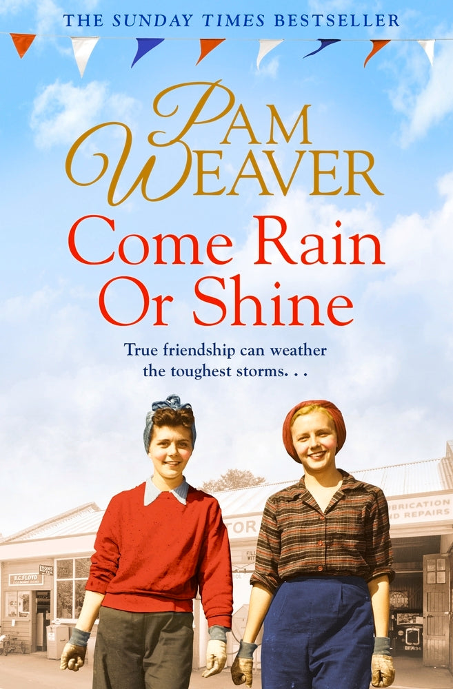 COME RAIN OR SHINE