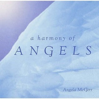 A HARMONY OF ANGELS