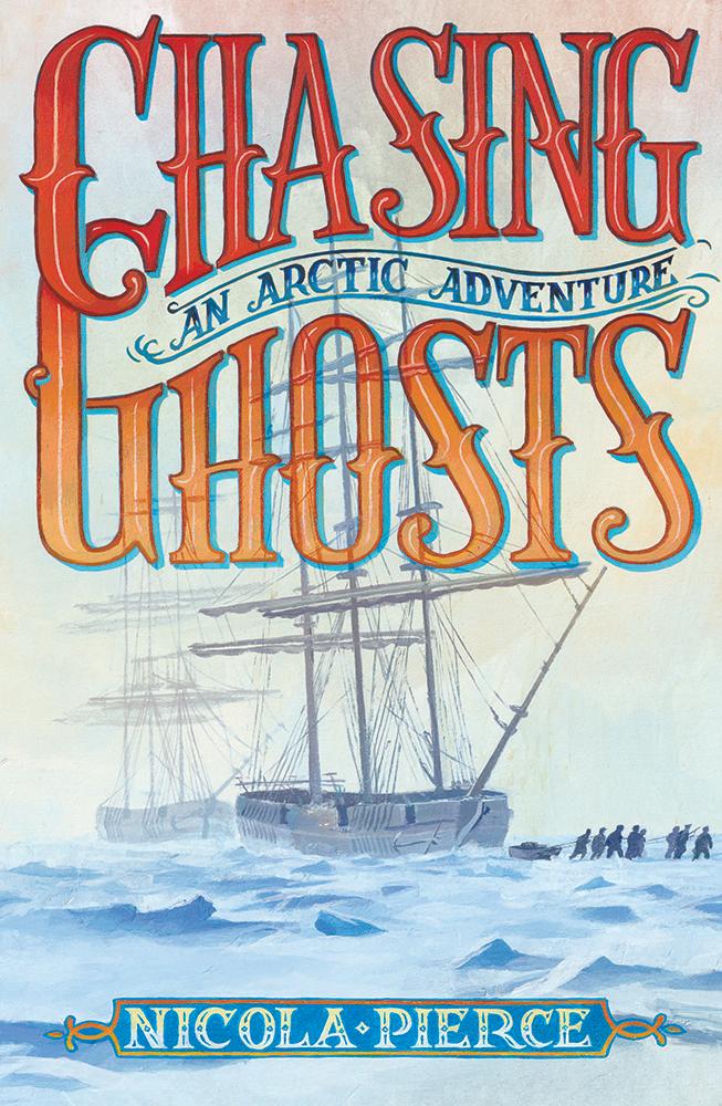 CHASING GHOSTS: AN ARTIC ADVENTURE