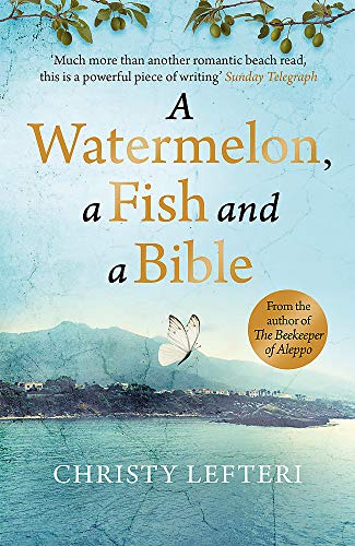 A WATERMELON, A FISH AND A BIBLE