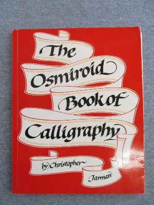 The Osmiroid Book of Calligraphy