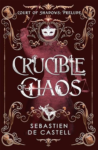Crucible of Chaos