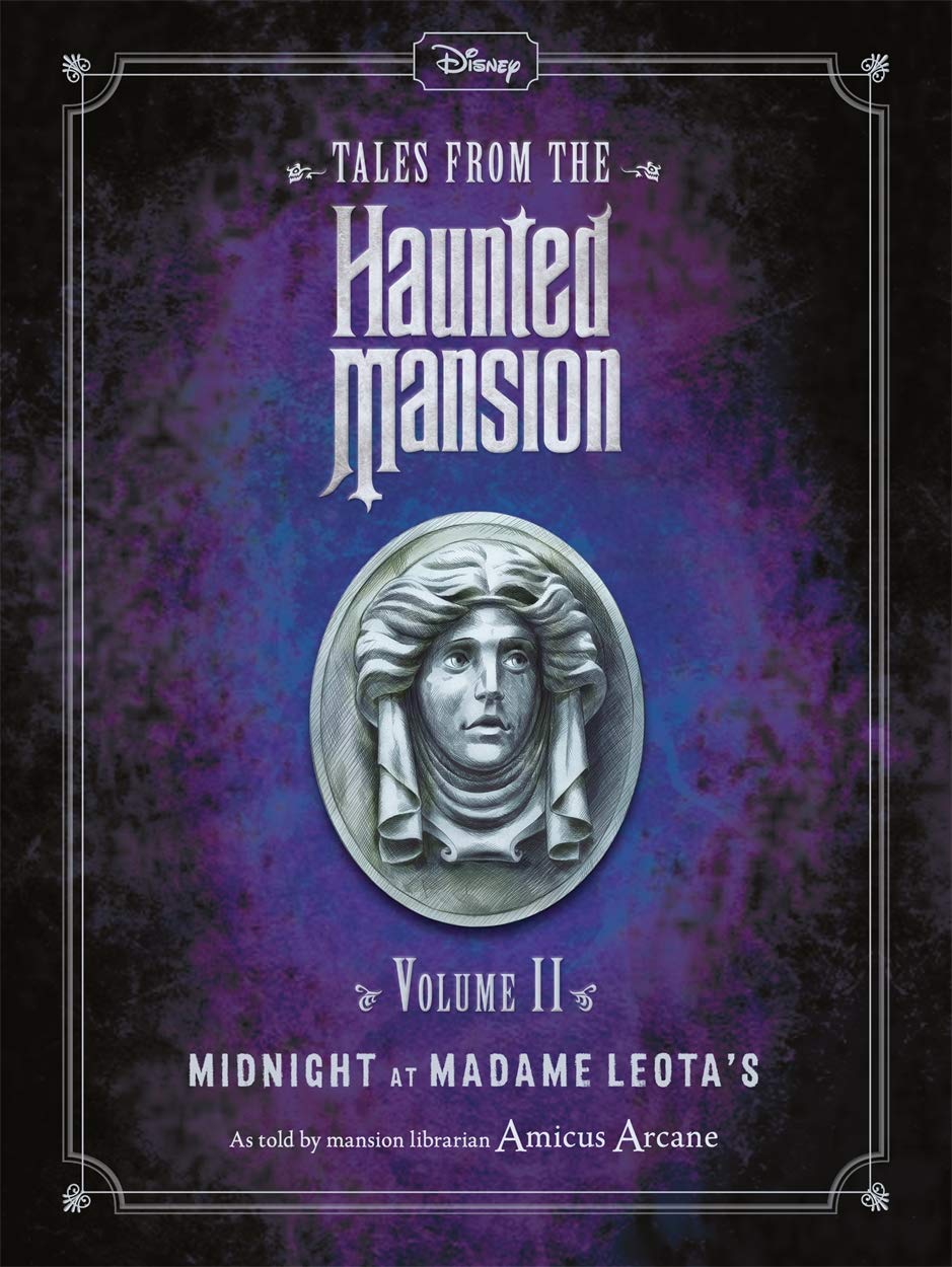 TALES FROM THE HAUNTED MANSION: MIDNIGHT AT MADAME LEOTA'S
