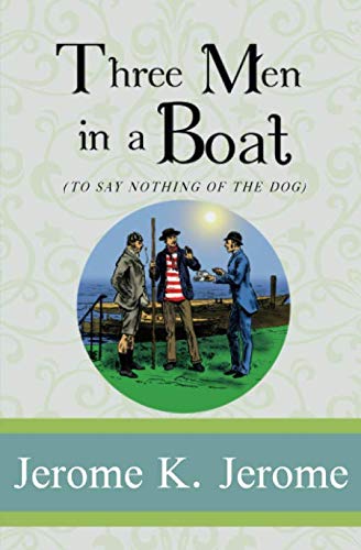 THREE MEN IN A BOAT