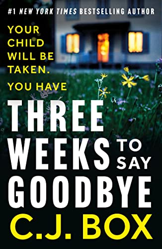 THREE WEEKS TO SAY GOODBYE