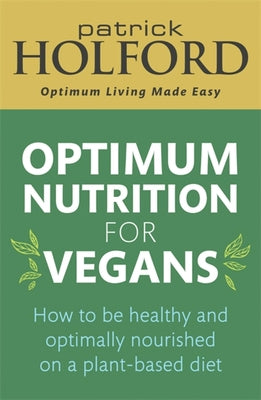 OPTIMUM NUTRITION FOR VEGANS