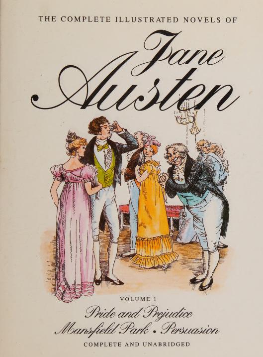 The Complete Illustrated Novels Of Jane Austen