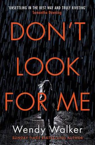 DON'T LOOK FOR ME