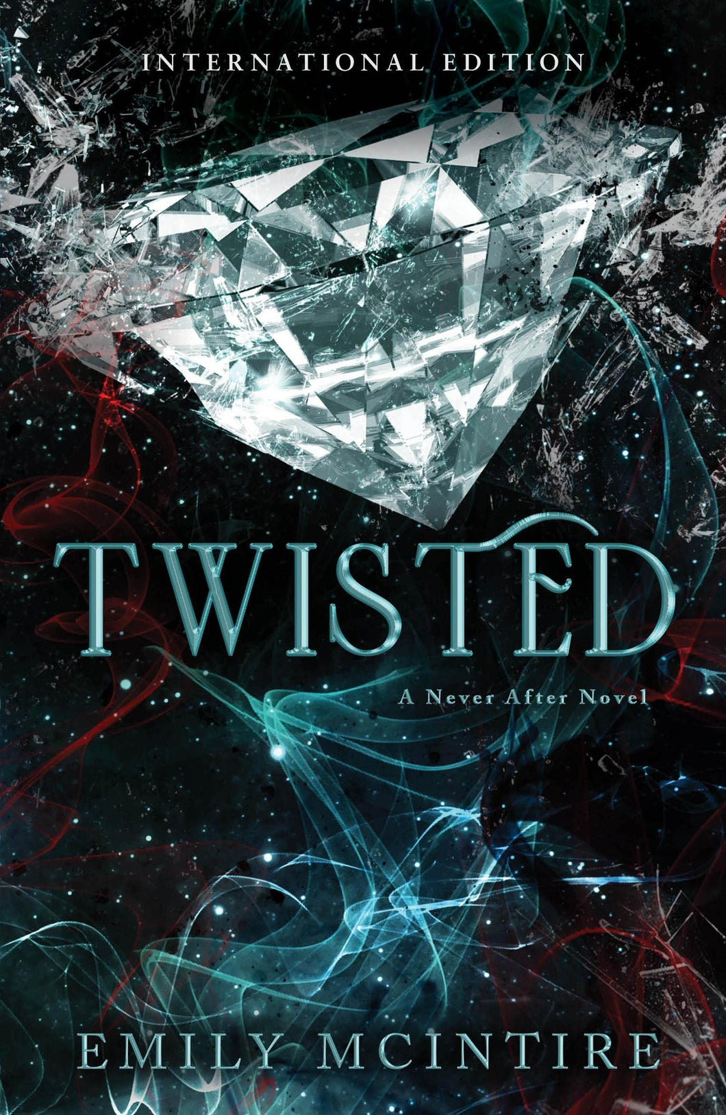 TWISTED (NEVER AFTER)