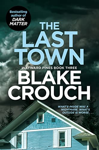 THE LAST TOWN